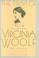 Cover of: The essays of Virginia Woolf