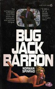 Cover of: Bug Jack Barron by Norman Spinrad