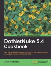 DotNetNuke 5.4 Cookbook by J. K. Murphy