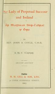 Cover of: Our Lady of Perpetual Succour and Ireland =: Ár Maighdean Síor-Chabhrach is Éire