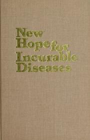 Cover of: New hope for incurable diseases by E. Cheraskin