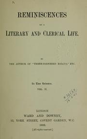 Cover of: Reminiscences of a literary and clerical life