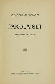 Cover of: Pakolaiset by Johannes Linnankoski
