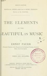 Cover of: The elements of the beautiful in music