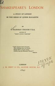 Cover of: Shakespeare's London: a study of London in the reign of Queen Elizabeth