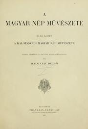 Cover of: A magyar nép művészete.