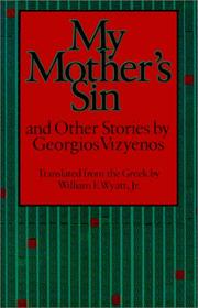 Cover of: My Mother's Sin and Other Stories by Georgios Vizyenos