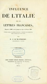 Influence de l'Italie sur les lettres françaises by E. J. B. Rathéry