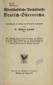 Cover of: Wirtschaftliche Verhältnisse Deutsch-Österreichs by Michael Hainisch