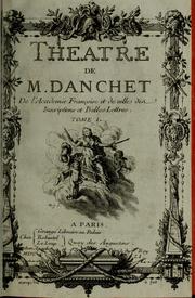 Cover of: Theatre de M. Danchet by Antoine Danchet