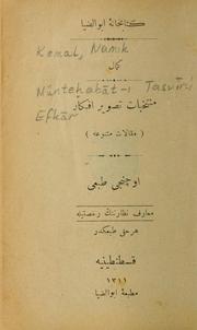 Cover of: Müntehabāt-i Taṣvīr-i Efkār by Namık Kemal