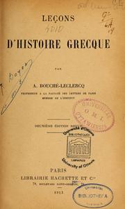 Cover of: Leçons d'histoire grecque by Auguste Bouché-Leclercq