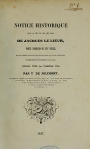 Cover of: Notice historique sur la vie et les oeuvres de Jacques Le Lieur, poète normand du XVIe siècle