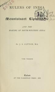 Mountstuart Elphinstone, and the making of southwestern India by James Sutherland Cotton