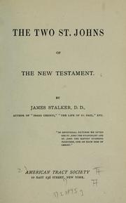 Cover of: The two St. Johns of the New Testament. by James Stalker
