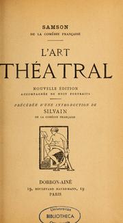 Cover of: L'Art théâtral by Joseph Isidore Samson