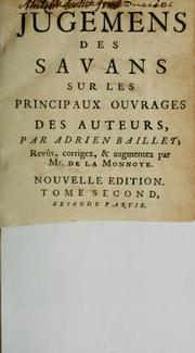 Cover of: Jugemens des savans sur les principaux ouvrages des auteurs
