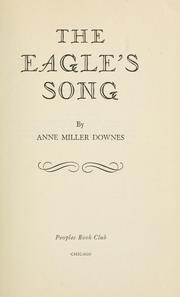 Cover of: The eagle's song by Anne Miller Downes