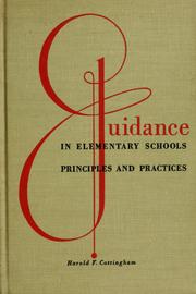 Cover of: Guidance in elementary schools: principles and practices.
