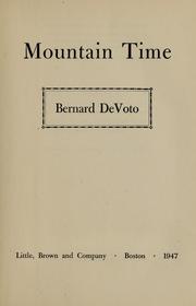 Cover of: Mountain time by Bernard DeVoto