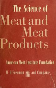 Cover of: The science of meat and meat products. by American Meat Institute Foundation.