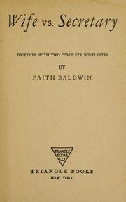 Cover of: Wife vs. secretary by Faith Baldwin
