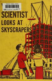 Cover of: Young scientist looks at skyscrapers: the how and why of construction for sidewalk superintendents.