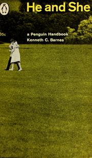 Cover of: He and she. by Kenneth C. Barnes