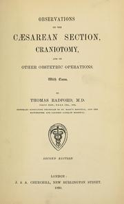 Cover of: Observations on the Caesarean section, craniotomy, and on other obstetric operations: with cases