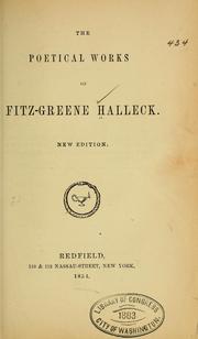 Cover of: The poetical works of Fitz-Greene Halleck. by Fitz-Greene Halleck