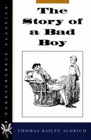Cover of: The Story of a Bad Boy (Hardscrabble Classics)