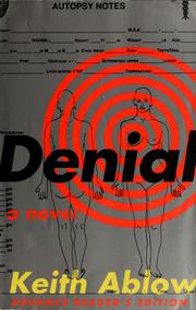 Cover of: Denial by Keith R. Ablow