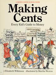 Cover of: Making cents by Elizabeth Wilkinson, Elizabeth Wilkinson