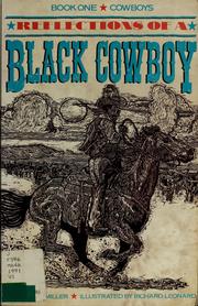 Cover of: Reflections of a Black cowboy by Miller, Robert H.