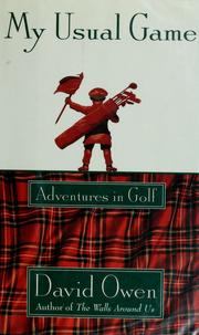 Cover of: My usual game: adventures in golf