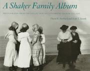 Cover of: A Shaker family album: photographs from the collection of Canterbury Shaker Village