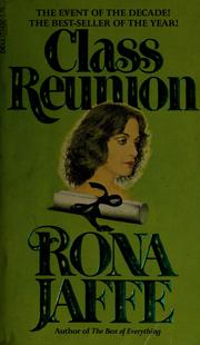 Cover of: CLASS REUNION by Rona Jaffe