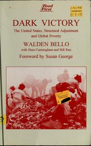 Cover of: Dark victory: the United States, structural adjustment, and global poverty