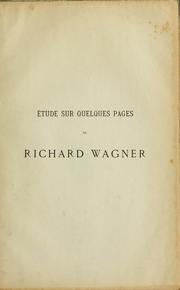 Cover of: Étude sur quelques pages de Richard Wagner