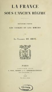 Cover of: La France sous l'ancien régime. by Broc, Hervé de vicomte