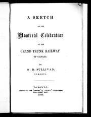 Cover of: A sketch of the Montreal celebration of the Grand Trunk Railway of Canada