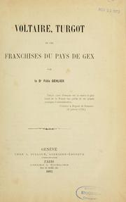 Voltaire, Turgot et les franchises du pays de Gex by Félix Gerlier