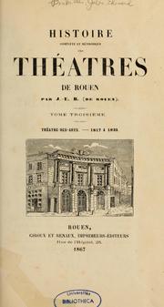 Cover of: Histoire complète et méthodique des théâtres de Rouen