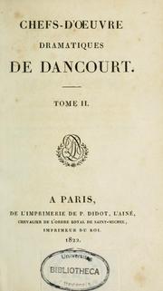 Cover of: Chefs-d'oeuvre dramatiques de Dancourt