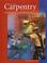 Cover of: Carpentry & building construction