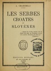 Cover of: Les Serbes, Croates et Slovènes