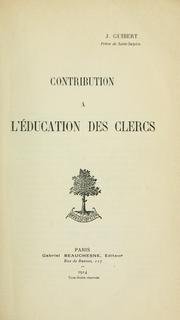 Cover of: Contribution à l'Education des Clercs