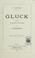 Cover of: Gluck