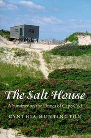 Cover of: The salt house | Cynthia Huntington