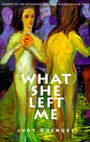 What she left me by Judy Doenges